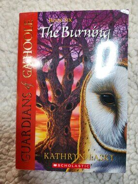 Guardians of Ga'Hoole The Burning Kathryn Lasky Paperback Scholastic 2004 Book6